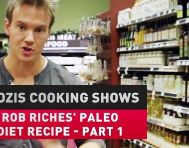 Rob Riches’ paleo diet recipe (part 1)