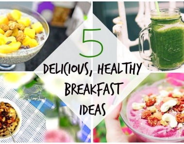 5 Delicious, Healthy, Vegan-Friendly Breakfast Recipes! ♡ – chanelegance