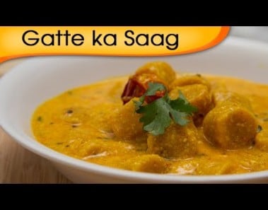 Gatte Ka Saag – Homemade Vegetarian Rajasthani Main Course Gravy Recipe By Ruchi Bharani