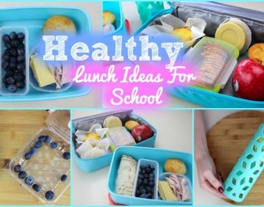 Healthy and Easy Lunch Ideas For School 2015!