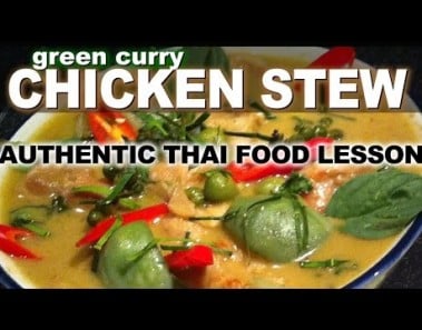 How to Make Thai Green Curry with Chicken – Authentic Thai Recipe – แกงเขียวหวาน – Gaeng Kiew Waan