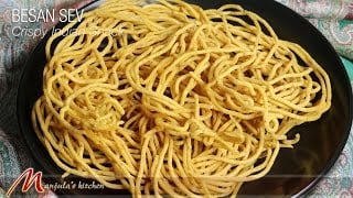 Besan Sev - Crispy Indian Snack Recipe by Manjula