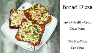 Bread Pizza | Crispy-Healthy Crust Instant Pizza | Alternatives to Pizza