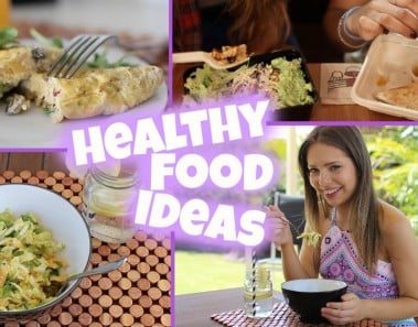 Quick & Easy Healthy Food Ideas | Breakfast, Lunch, Dinner & Eating Out!