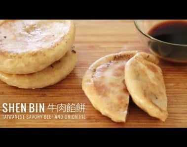 Taiwanese Savory Beef and Onion Pie (Shen Bin) 牛肉餡餅