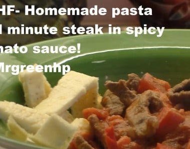 LCHF recipe Minute steak in spicy tomato sauce w pasta + aftertalk!