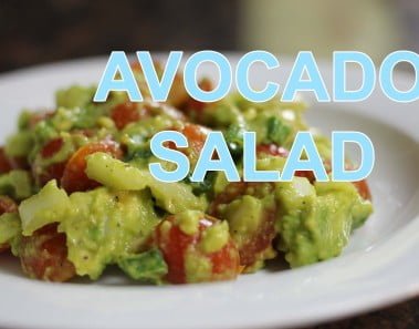 [RECIPE] Avocado Salad – LOW CALORIE!