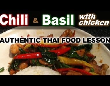 Authentic Thai Recipe for Kraprow Gai | ผัดกระเพาไก่ | Basil & Chili Stir Fry with Chicken