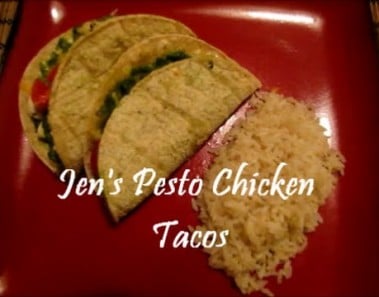Jen’s Simple Pesto Chicken Taco Recipe