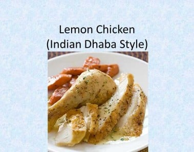 Lemon Chicken (Indian Dhaba Style recipe)