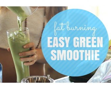 Fat Burning Foods: Green Smoothie Recipe for Weight Loss