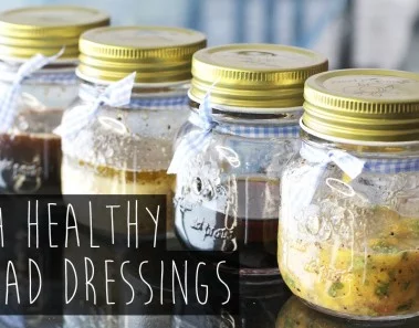 How to | 4 Quick and Healthy Salad Dressing Recipes
