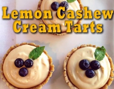 Lemon Cashew Cream Tarts: Raw Vegan Dessert Recipe