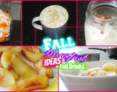 Fall Breakfast Idea’s + Fall drinks
