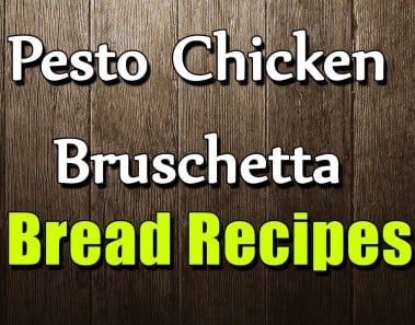 Pesto Chicken Bruschetta – Bread Recipes – Foodnetwork