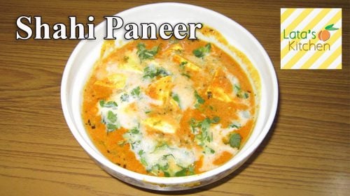 Shahi Paneer ( Indian Cottage Cheese in Rich Creamy Sauce ) — Indian Vegetarian Recipes by Lata Jain