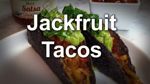 Vegan Recipe: Jackfruit Tacos | Jason Wrobel