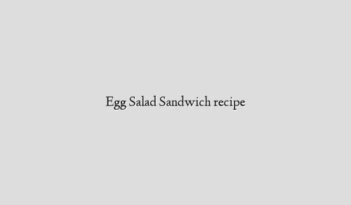 Egg Salad Sandwich recipe