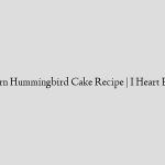 Southern Hummingbird Cake Recipe | I Heart Recipes