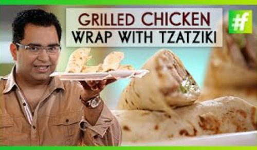 Grilled Chicken Wrap with Tzatziki | Easy Picnic Recipes | By Chef Ajay Chopra