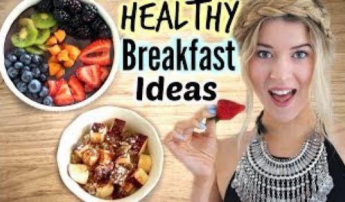 Healthy Breakfast Ideas: 3 Easy Recipes ♡