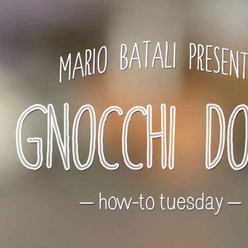 Mario Batali’s How-To Tuesday: Gnocchi Dough
