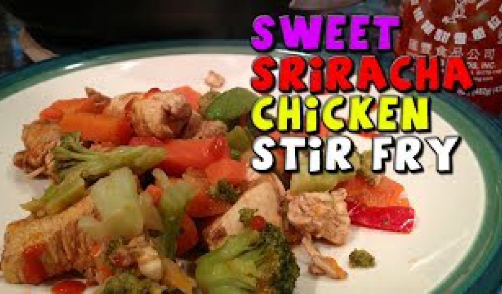 Sweet Sriracha CHICKEN Stir Fry Recipe (Healthy/Bodybuilding) Recipe Flow