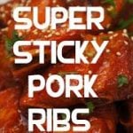 Sweet Sticky Pork Ribs Recipe – Super tender sweet n spicy
