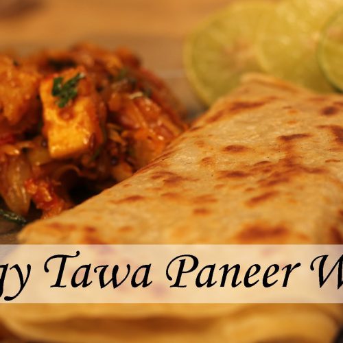 Tangy Tawa Paneer Wrap – Delicious Panner Wrap Recipe